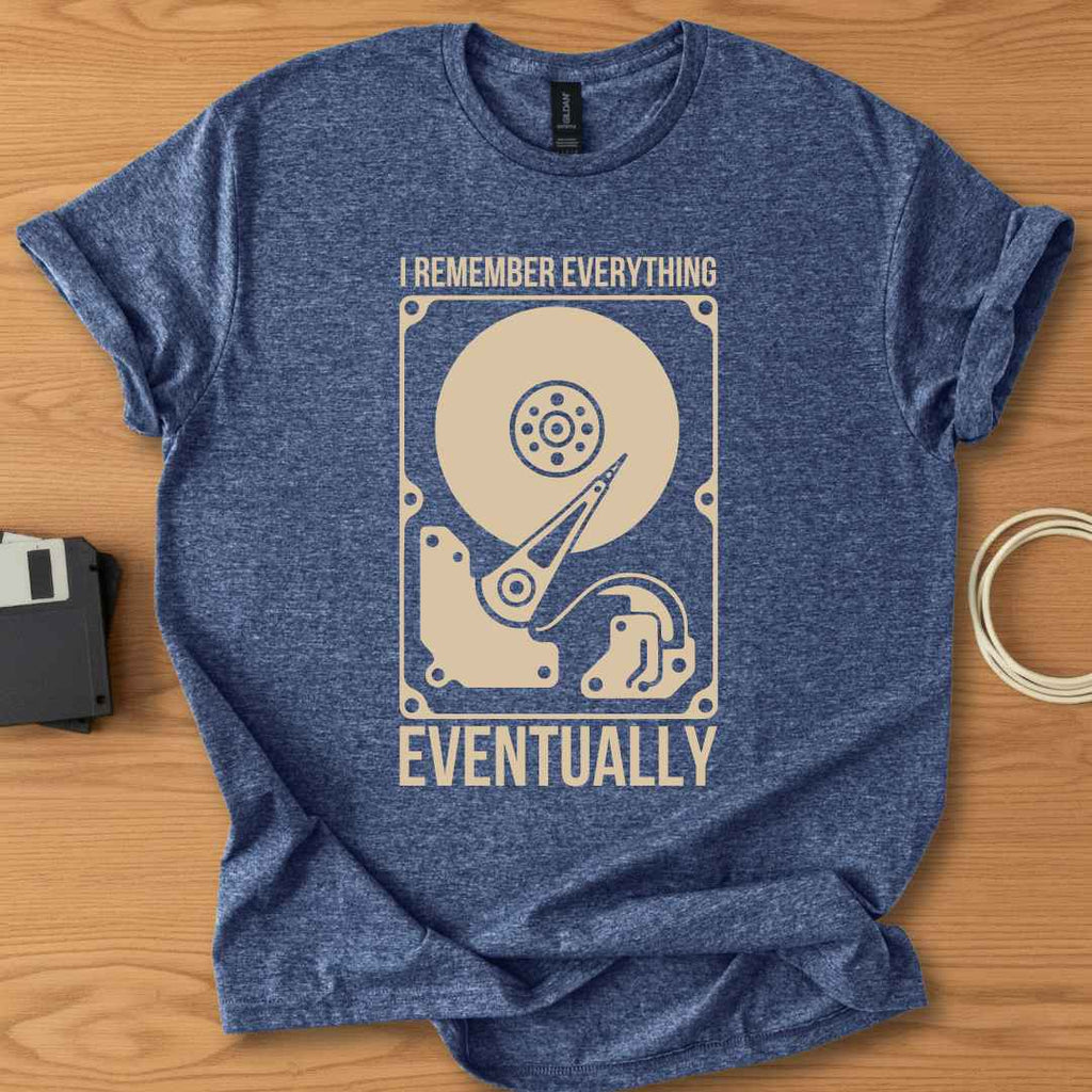 I Remember Everything Eventually