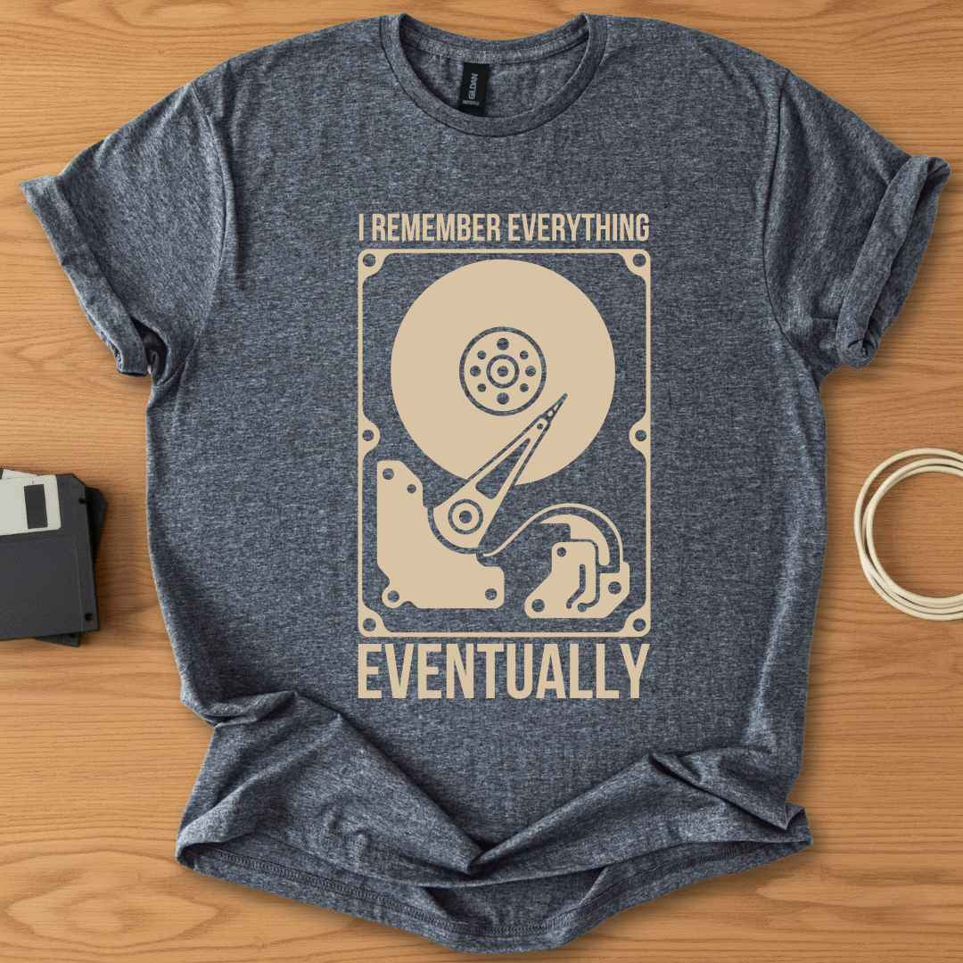I Remember Everything Eventually