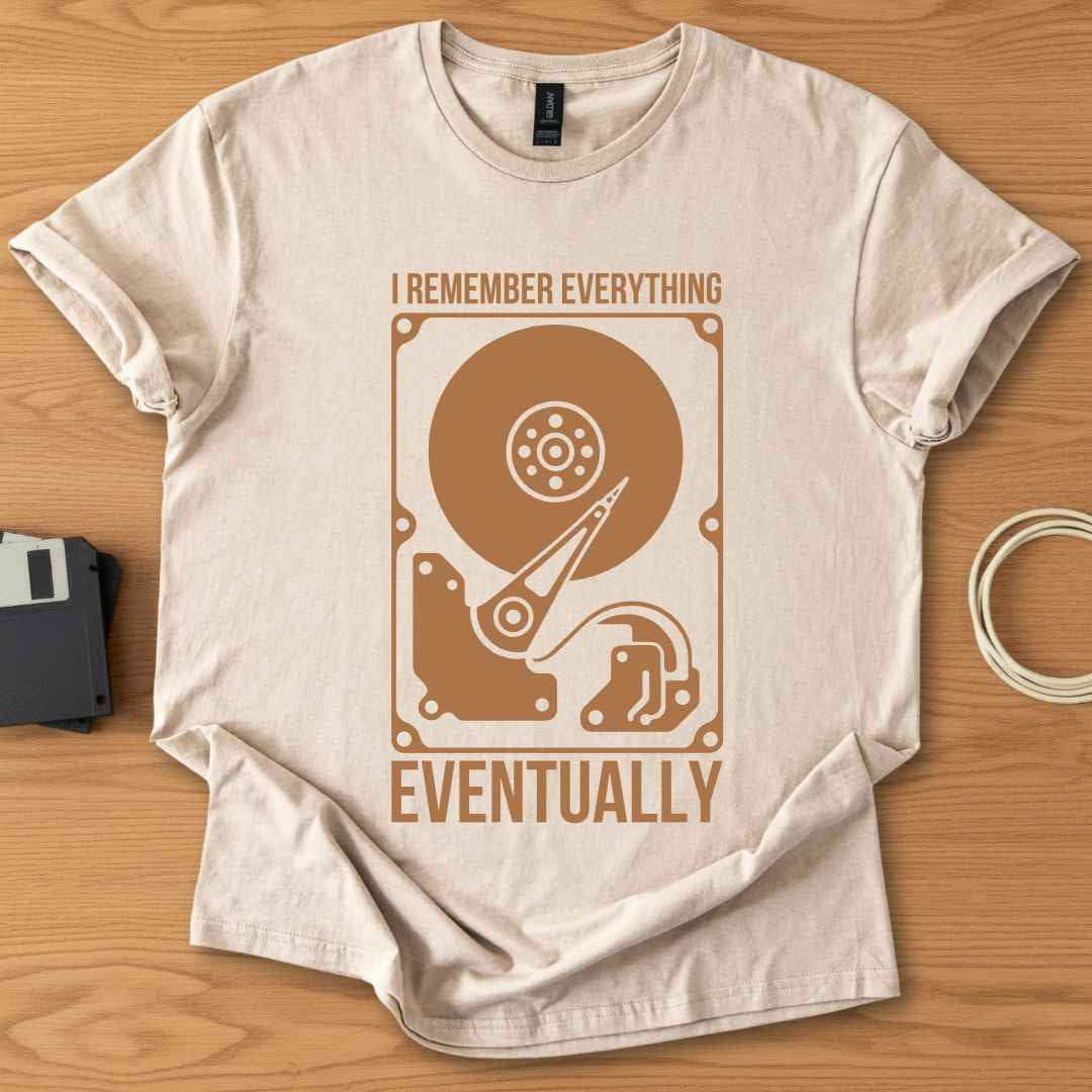 I Remember Everything Eventually