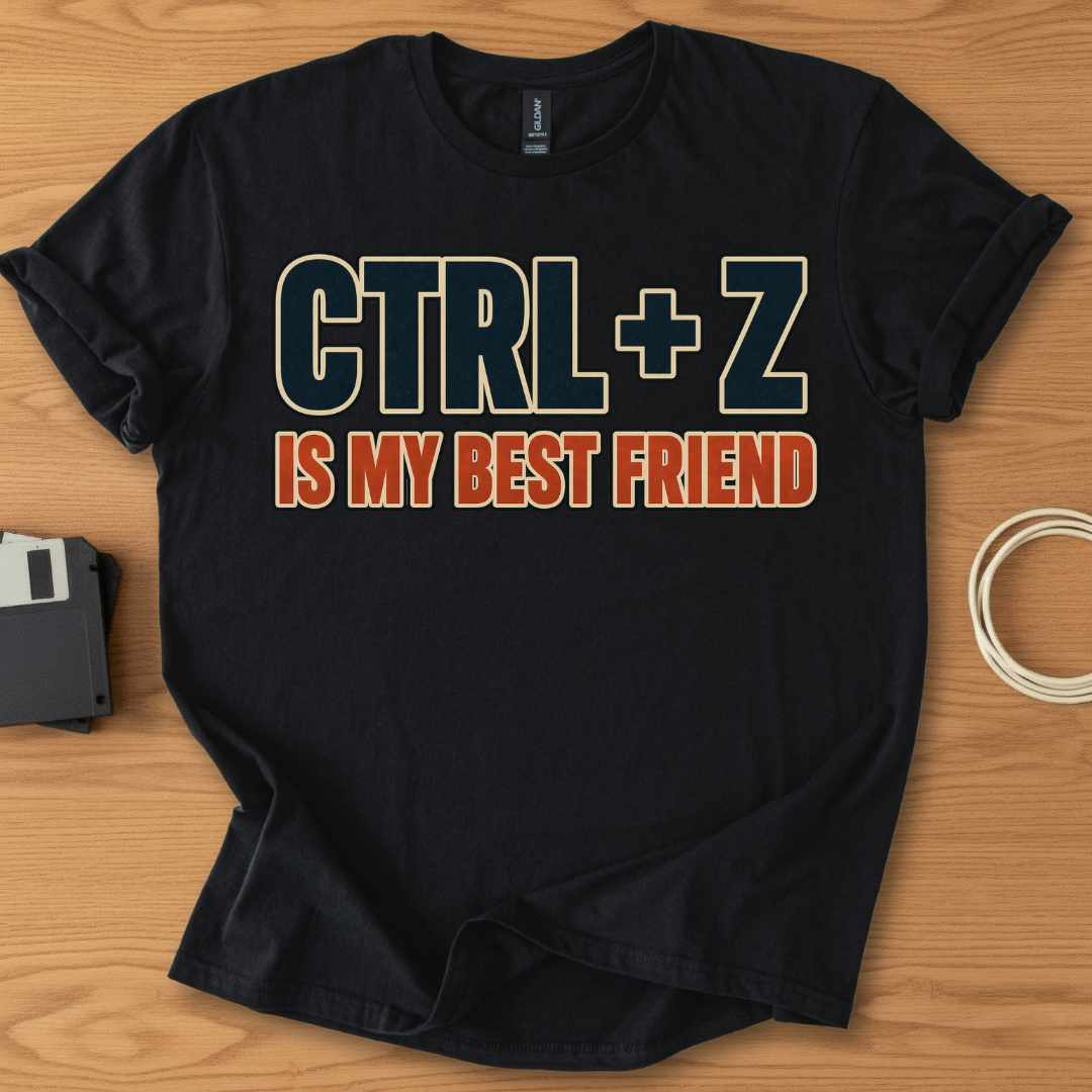 CTRL Z Best Friend
