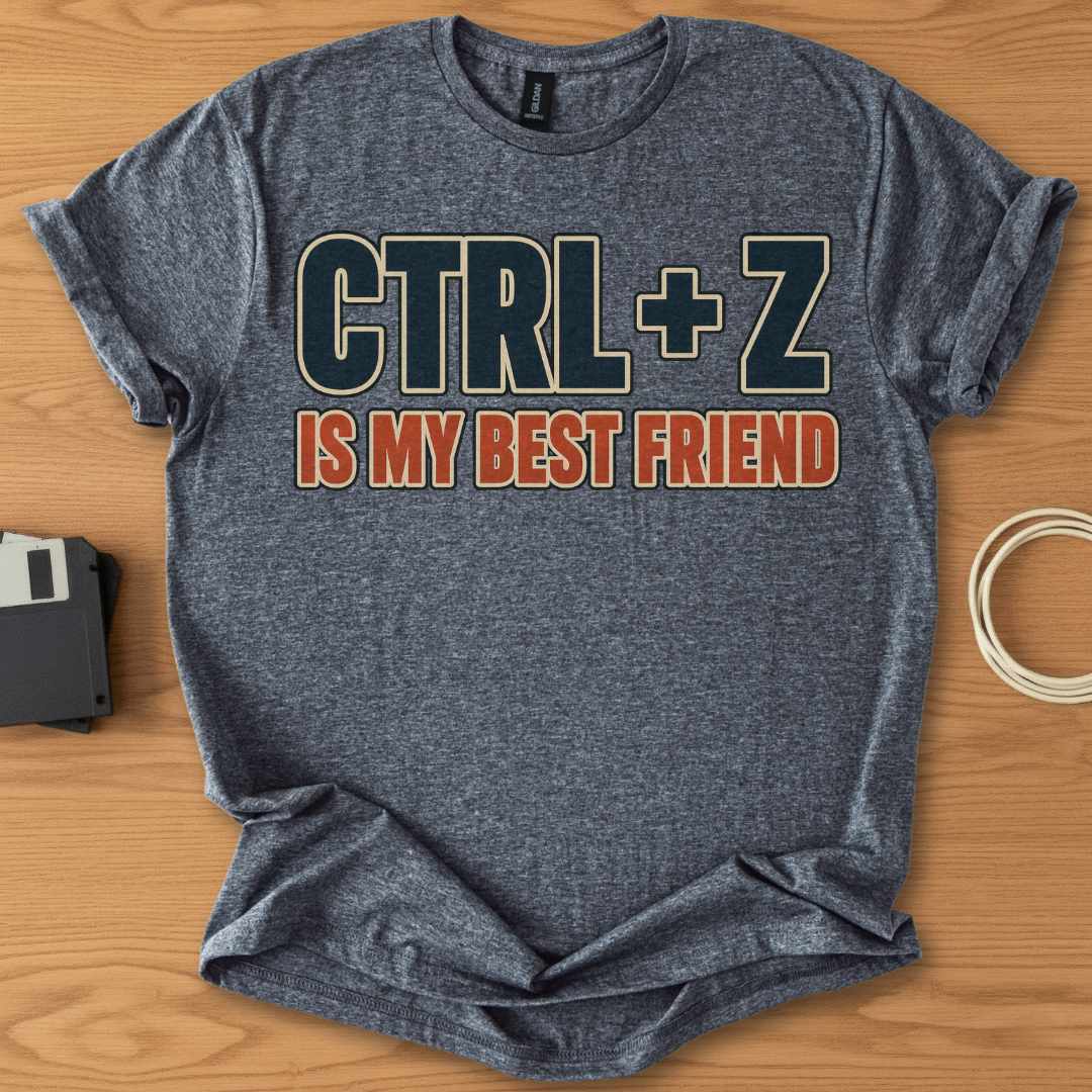 CTRL Z Best Friend